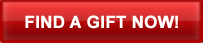 Find a Gift Now!